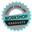 Student Loan Law Workshop Graduate